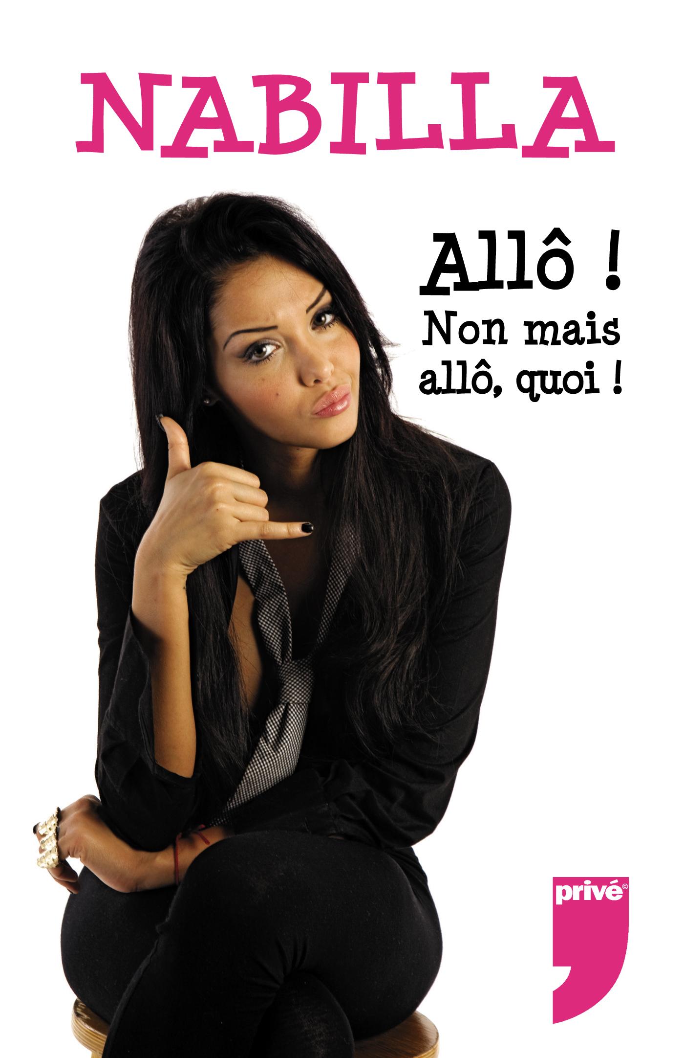 photo Nabilla: "Allo Non mais Allo" son livre n'est pas un FLOP mais un TOP